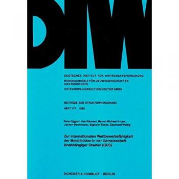 Zur internationalen Wettbewerbsfähigkeit der Metallhütten in der Gemeinschaft Unabhängiger Staaten