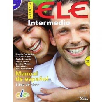 Agencia ELE Intermedio libro de clase + cd: Nivel B1 MCER (Tapa blanda).