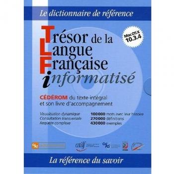 Trésor de la Langue Française informatisé (1Cédérom)