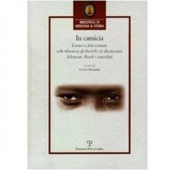 In camicia. L'uomo e altre scimmie nelle riflessioni, gli sberleffi e le allucinazioni di letterati, filosofi e naturalisti