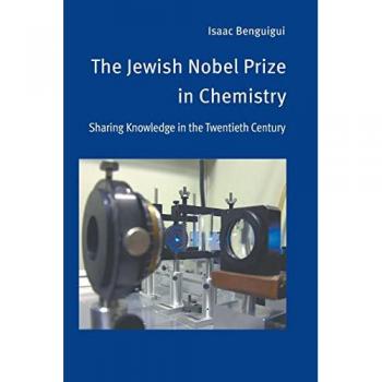 The Jewish Nobel Prize in Chemistry: Sharing Knowledge in the Twentieth Century
