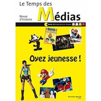 Le Temps des médias n° 21: Oyez jeunesse !