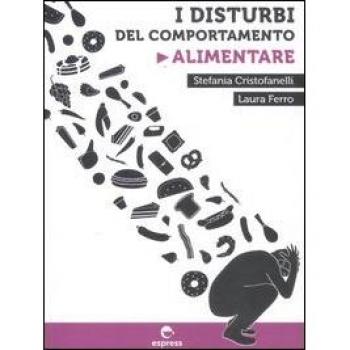 I disturbi del comportamento alimentare