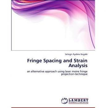 Fringe Spacing and Strain Analysis