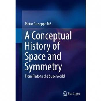 A Conceptual History of Space and Symmetry: From Plato to the Superworld