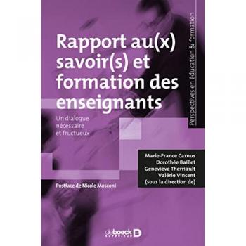 Rapports Au(X) Savoir(S) Et Formation Des Enseignants