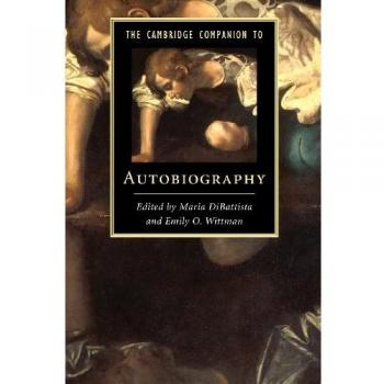 The cambridge companion to autobiography