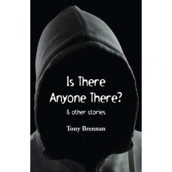 Is there anyone there?
