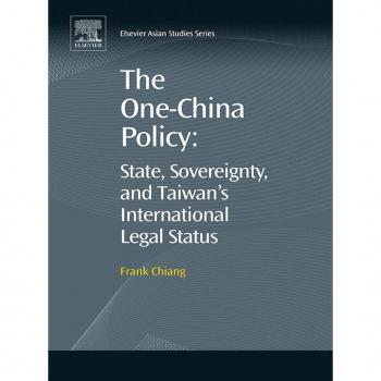 Vitalsource Technologies, Inc. One-china Policy: State, Sovereignty, And Taiwans International Leg