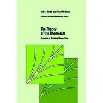 The Theory of the Chemostat, Cambridge Studies in Mathematical Biology