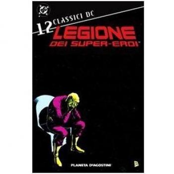 Legione dei super-eroi. Classici DC