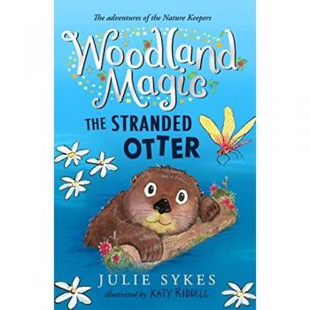 Woodland Magic 3: The Stranded Otter