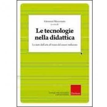 Le tecnologie nella didattica. Lo stato dell'arte all'inizio del nuovo millennio