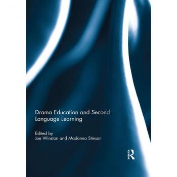 Drama Education and Second Language Learning