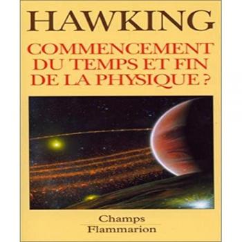 Commencement du temps et fin de la physique ?