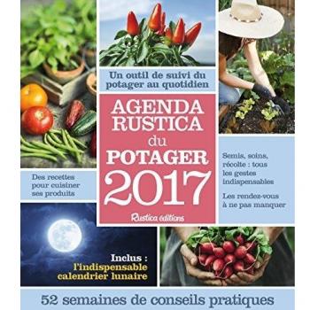 Agenda Rustica du potager 2017
