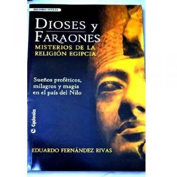 DIOSES Y FARAONES