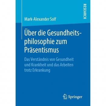 Vitalsource Technologies, Inc. Uber Die Gesundheitsphilosophie Zum Prasentismus