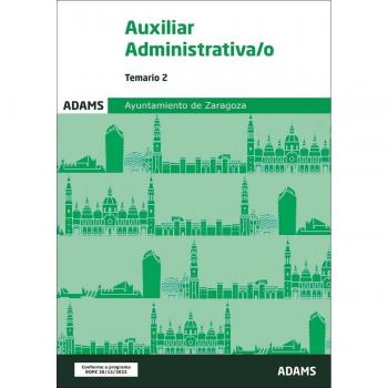 Temario 2 Auxiliares Administrativos Ayuntamiento de Zaragoza (Tapa blanda).