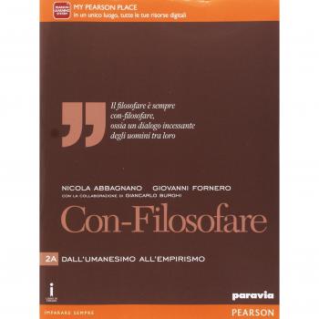 Con-filosofare. Per le Scuole superiori. Con e-book. Con espansione online (Vol. 2)