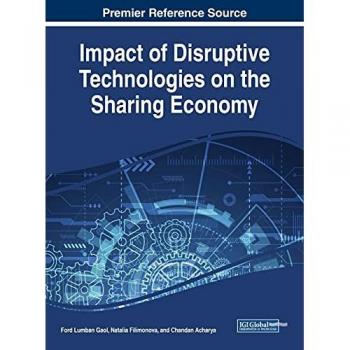 Impact of Disruptive Technologies on the Sharing Economy