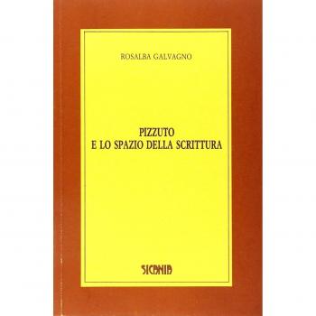 Pizzuto e lo spazio della scrittura