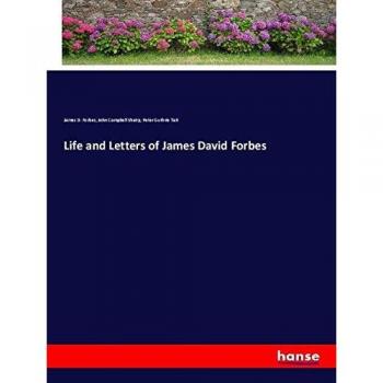 Life and Letters of James David Forbes