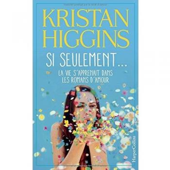 Si seulement... la vie s'apprenait dans les romans d'amour