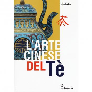 L' arte cinese del te'