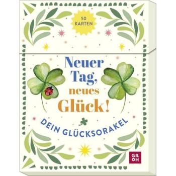 Orakelkarten: Neuer Tag, neues Glück!