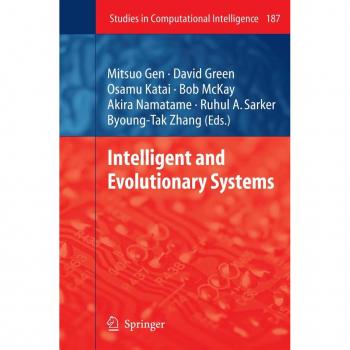 Intelligent and Evolutionary Systems