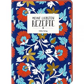 Meine liebsten Rezepte