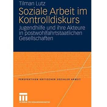 Soziale Arbeit im Kontrolldiskurs