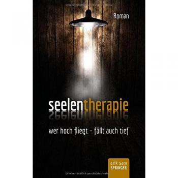 Seelentherapie: wer hoch fliegt