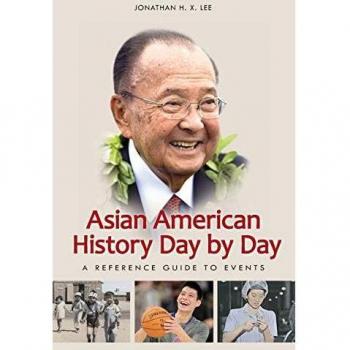 Lee, Jonathan: Asian American History Day by Day