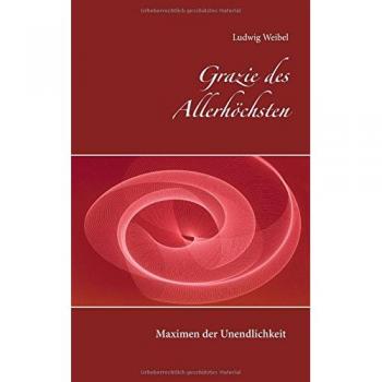 Grazie des Allerhöchsten