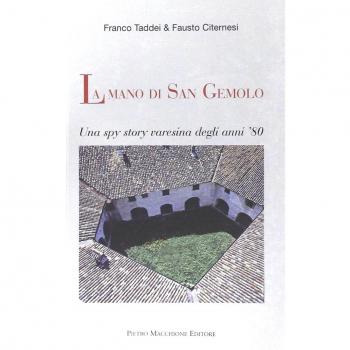 La mano di San Gemolo. Una spy story varesina degli anni '80
