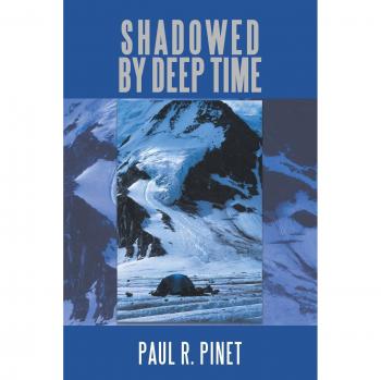 Pinet, Paul R.: Shadowed by Deep Time