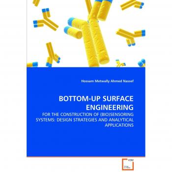 BOTTOM-UP SURFACE ENGINEERING: FOR THE CONSTRUCTION OF