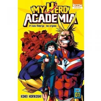 My Hero Academia Tome 1 — Kohei Horikoshi Shonen My Hero