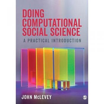 Doing Computational Social Science: A Practical Introduction