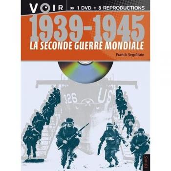 Franck Segrétain 1939-1945, La Seconde Guerre Mondiale : Avec 8 Documents D'Époque (1dvd)