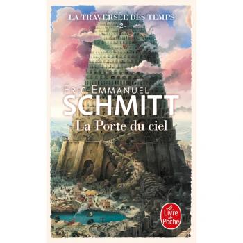 La Porte du ciel (La Traversée du temps 02)