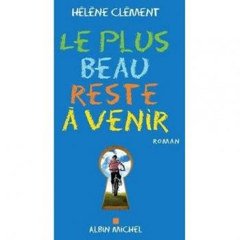 Le Plus beau reste à venir