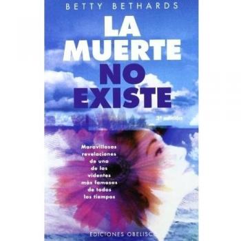 La muerte no existe (Tapa blanda).
