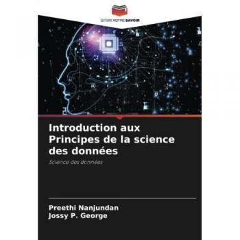 Nanjundan, Preethi: Introduction aux Principes de la science des données