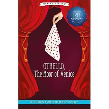 Original author William Shakespeare Othello, The Moor of Venice (Easy Classics) Hardback Book