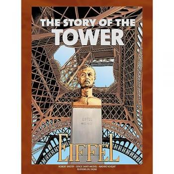 The story of the tower Eiffel