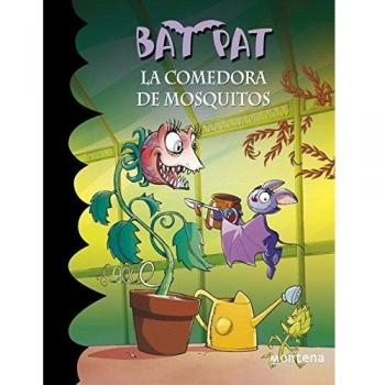Bat Pat 25. La Comedora De Mosquitos