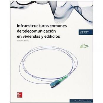INFRAESTRUCTURAS COMUNES TELECOMUNICACION EN VIVIENDAS Y EDIFICIOS